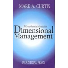Dimensional Management : A Comprehensive Introduction